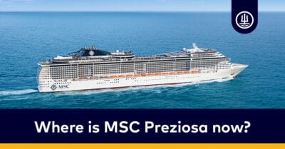 Where is MSC Preziosa now?