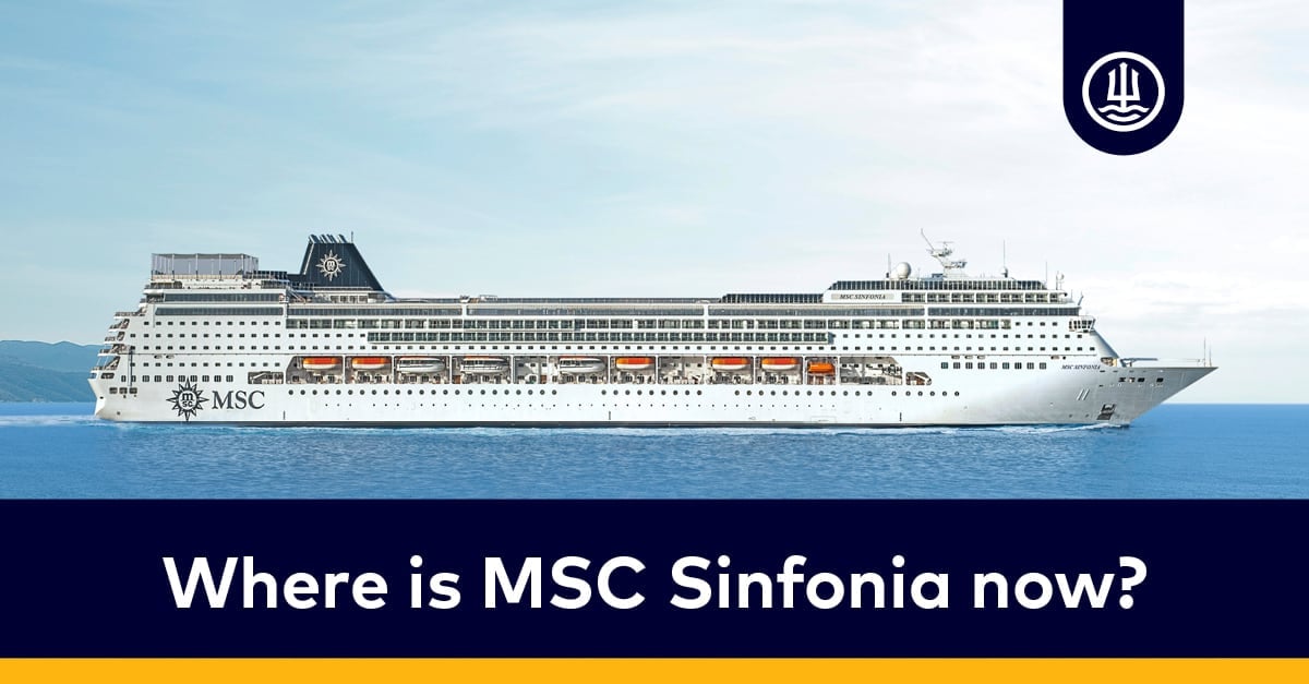 Where is MSC Sinfonia now?